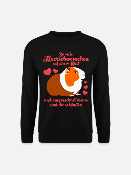 Meerschweinchen Spruch Meerschwein - Unisex Pullover - Schwarz