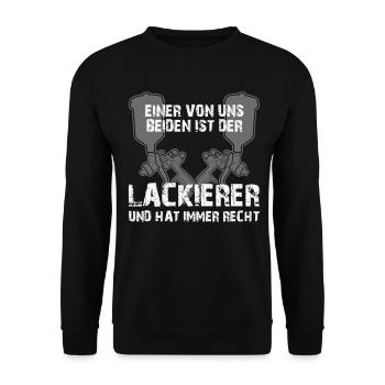 Lackierer Spruch - Rechthaber - Unisex Pullover - Schwarz - Vorne - Alina (178cm) & Michal (187cm)