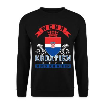 Kroatien ruft Spruch - Unisex Pullover - Schwarz - Vorne - Alina (178cm) & Michal (187cm)