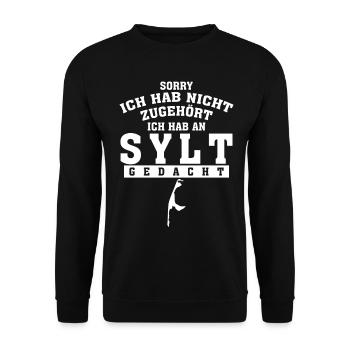 Sylt Urlaub lustiger Spruch - Unisex Pullover - Schwarz - Vorne - Alina (178cm) & Michal (187cm)