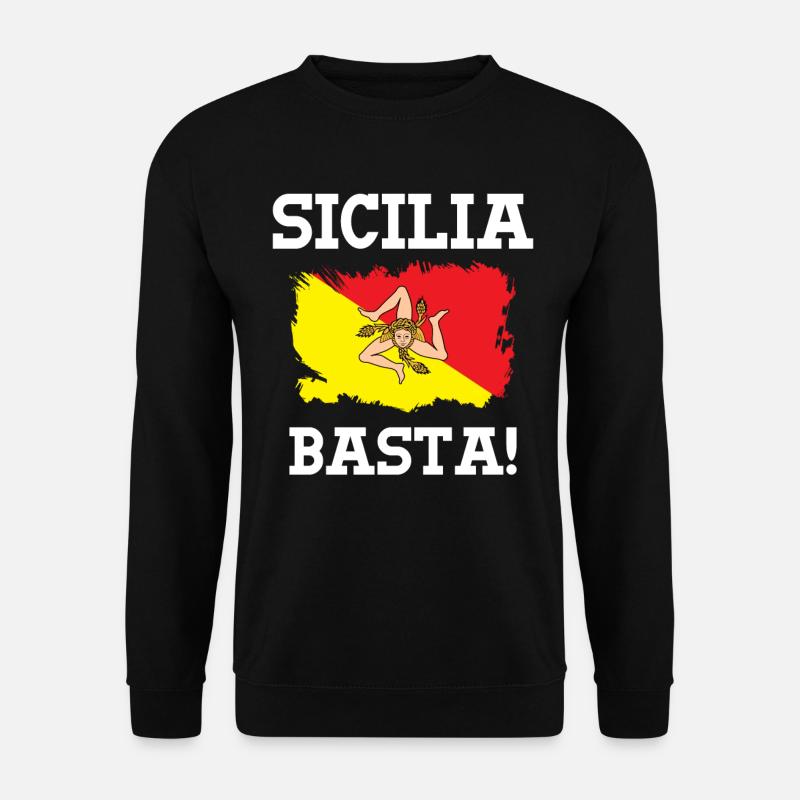 Sicily Saying - Sicilia - Unisex Sweatshirt - black