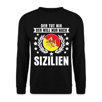 Sizilien Spruch - Sicilia - Unisex Pullover - Schwarz - Vorne - Alina (178cm) & Michal (187cm)