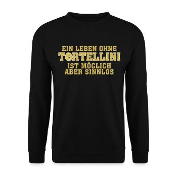Tortellini Nudeln Pasta Spruch Witz - Unisex Pullover - Schwarz - Vorne - Alina (178cm) & Michal (187cm)