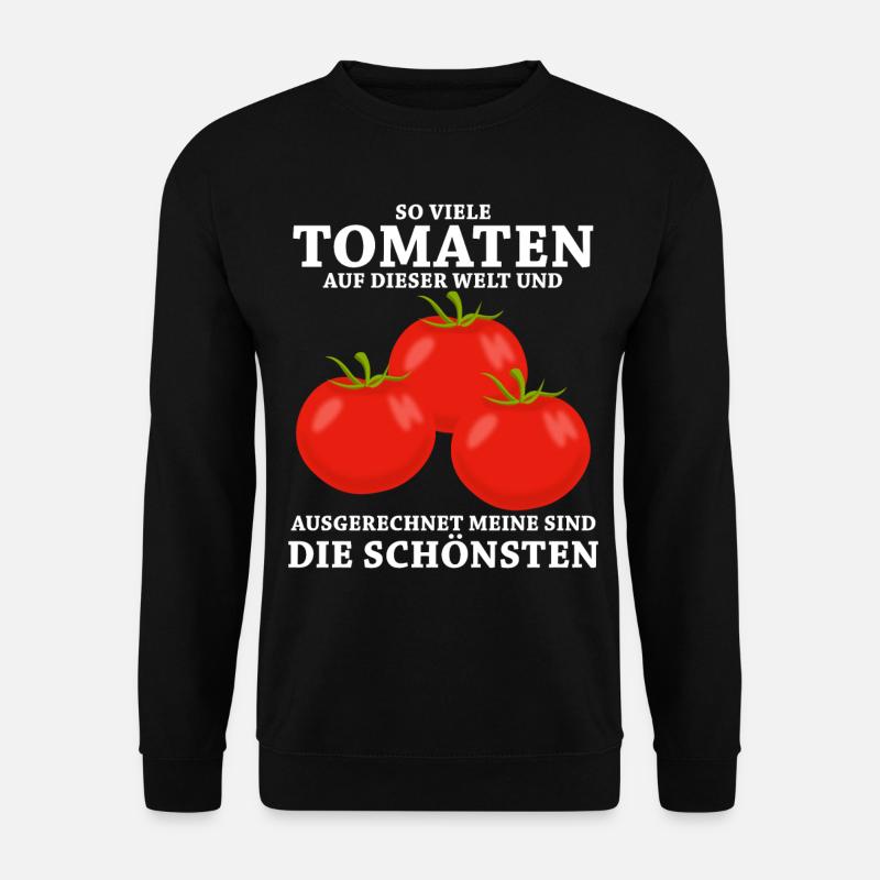 Tomaten Tomate Spruch - Unisex Pullover - Schwarz