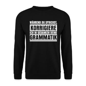 Rechtschreibung Grammatik korrigeren - Unisex Pullover - Schwarz - Vorne - Alina (178cm) & Michal (187cm)