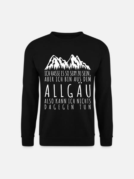 Allgäu Allgäuer Spruch lustig - Unisex Pullover - Schwarz