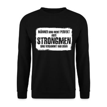 Strongman Spruch - Unisex Pullover - Schwarz - Vorne - Alina (178cm) & Michal (187cm)