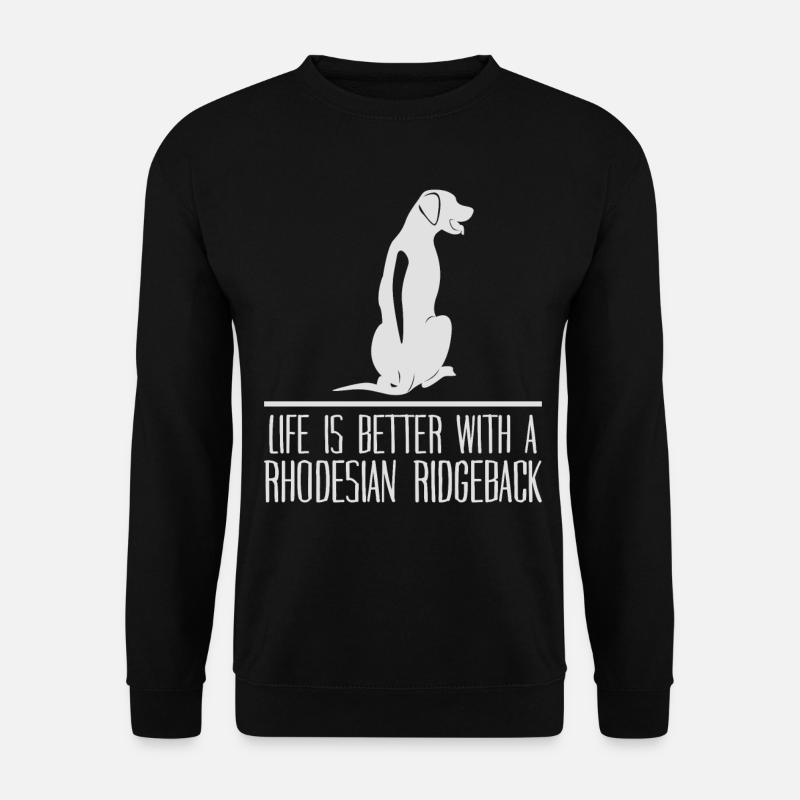 Rhodesian Ridgeback Dogs Saying Dog - Unisex Sweatshirt - black