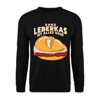 Leberkäse Leberkäsesemmel Leberkas - Unisex Pullover - Schwarz - Vorne - Alina (178cm) & Michal (187cm)