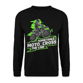 Motorcross Sayings Bike Motocross - Unisex Sweatshirt - black - Front - Alina (178cm) & Michal (187cm)