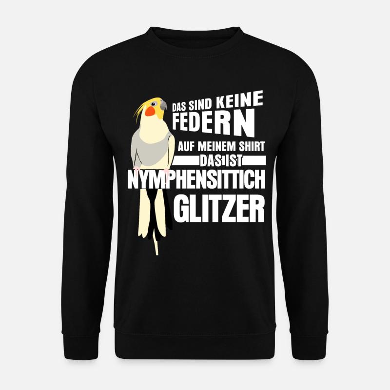 Nymphensittich Federn Nymphensittiche - Unisex Pullover - Schwarz