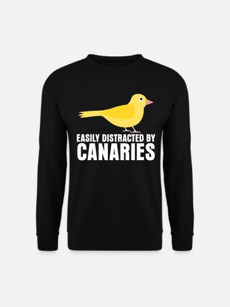 Canary Canary Canary Canaries - Unisex Sweatshirt - black