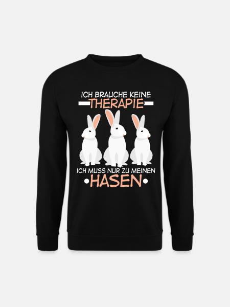 Hasen Spruch Hase Karnickel Kaninchen - Unisex Pullover - Schwarz