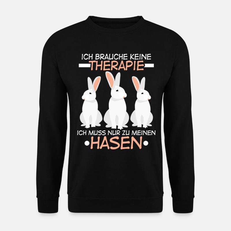 Hasen Spruch Hase Karnickel Kaninchen - Unisex Pullover - Schwarz