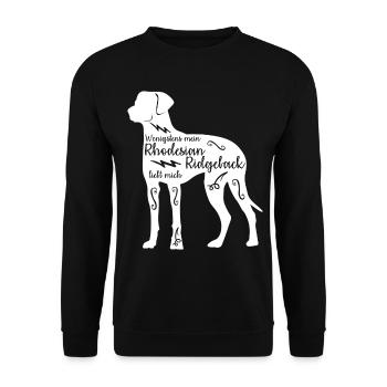 Rhodesian Ridgeback Spruch mit Hund - Unisex Pullover - Schwarz - Vorne - Alina (178cm) & Michal (187cm)