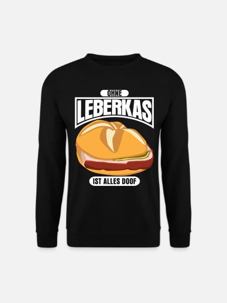 Leberkas Leberkassemmel Leberkäse - Unisex Pullover - Schwarz