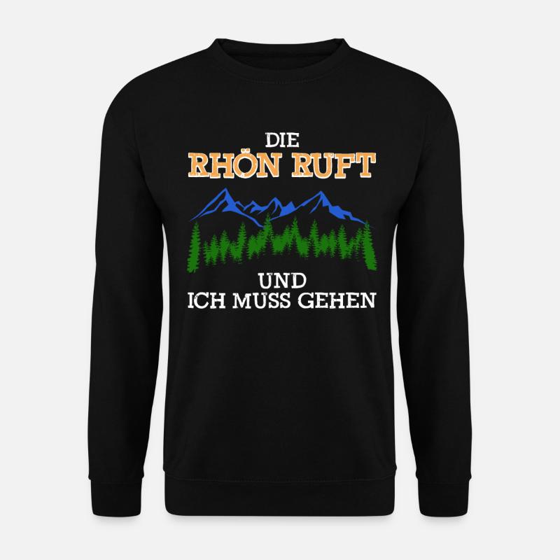 Rhön ruft Wandern Spruch Rhöner Berge - Unisex Pullover - Schwarz