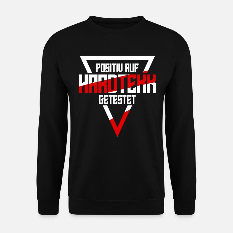 Hardtekk Techno Hardstyle Raver - Unisex Sweatshirt - black