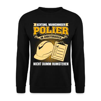 Polier Baustellenleiter Bauleiter - Unisex Pullover - Schwarz - Vorne - Alina (178cm) & Michal (187cm)