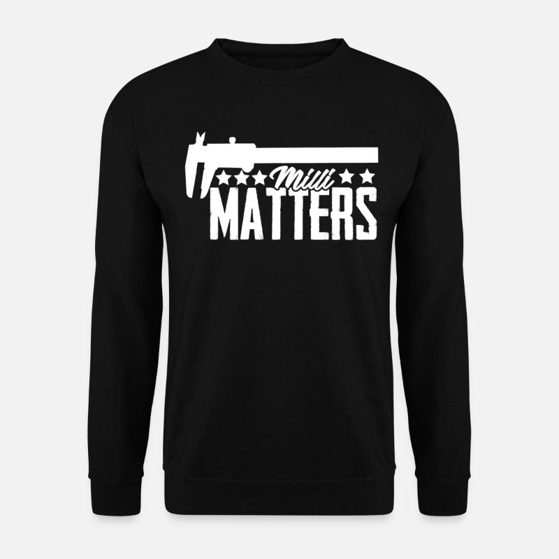 Zerspaner Messchieber Millimeter Fräser - Unisex Pullover - Schwarz