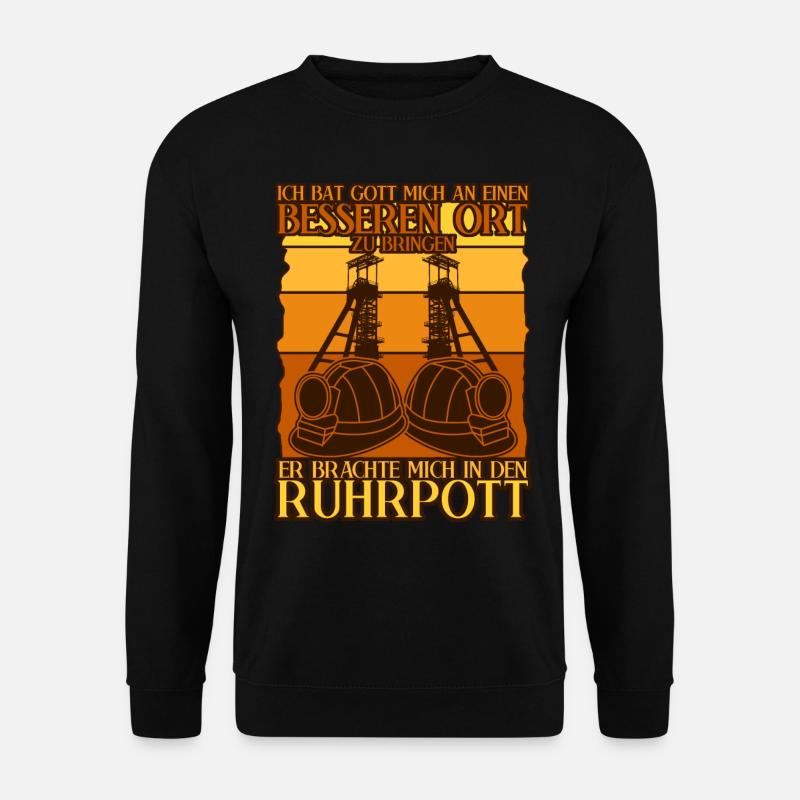 Ruhrgebiet Bergbau Ruhrpott - Unisex Pullover - Schwarz