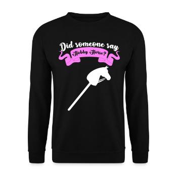 Steckenpferd Hobby Horse Hobbyhorse - Unisex Sweatshirt - black - Front - Alina (178cm) & Michal (187cm)
