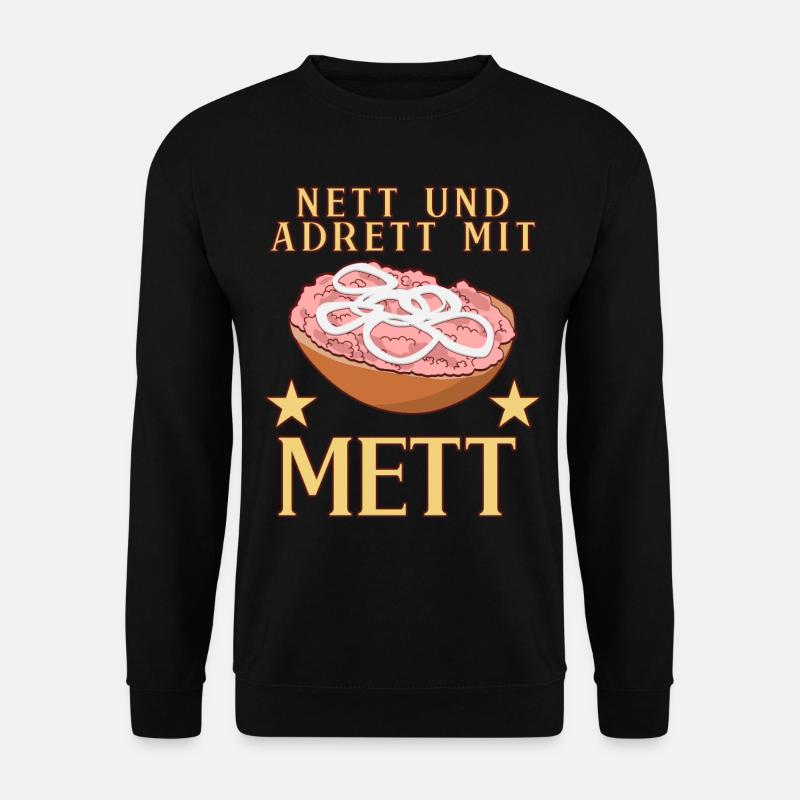 Mettigel Mettbrötchen Nett mir Mett - Unisex Pullover - Schwarz