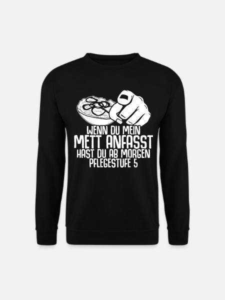Mettbrötchen Hack Mettfleisch Mett - Unisex Pullover - Schwarz