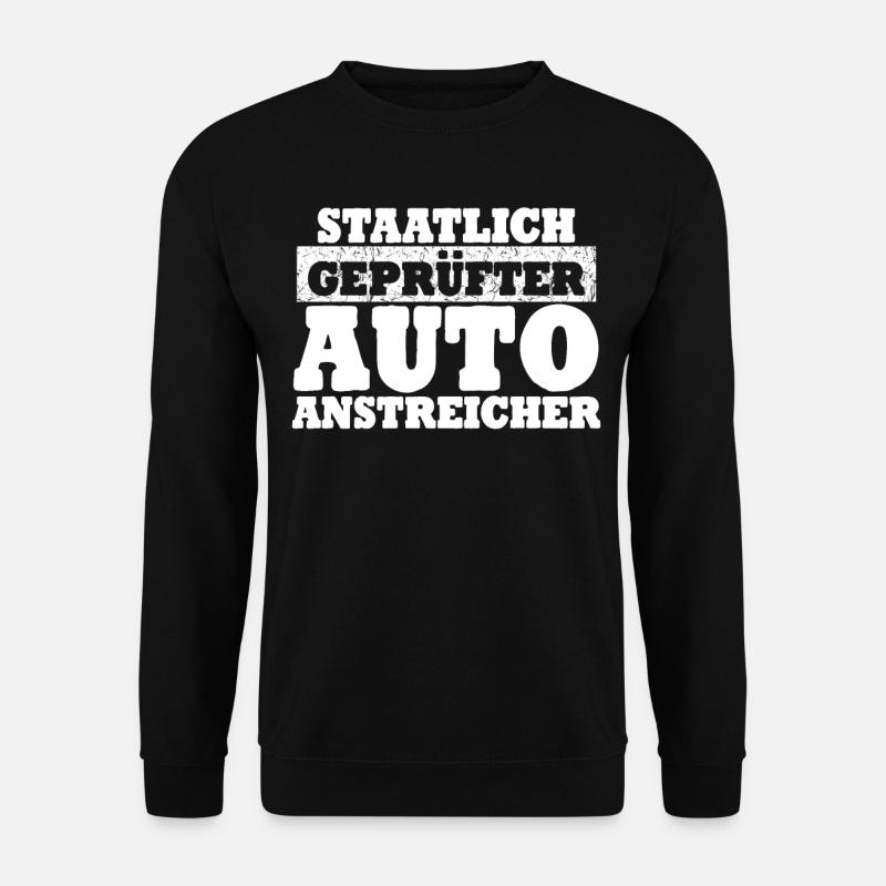 Autolackierer Autoanstreicher Lackierer - Unisex Pullover - Schwarz