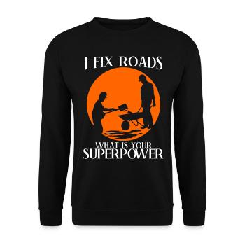 Road maintenance Road construction Road builders - Unisex Sweatshirt - black - Front - Alina (178cm) & Michal (187cm)