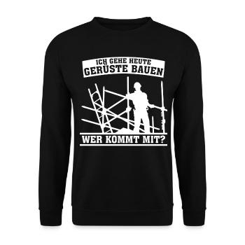 Gerüstbauer Spruch Witz Gerüst Gerüstbau - Unisex Pullover - Schwarz - Vorne - Alina (178cm) & Michal (187cm)