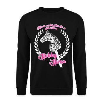 Hobby Horse Girl Reiten Hobbyhorse - Unisex Pullover - Schwarz - Vorne - Alina (178cm) & Michal (187cm)