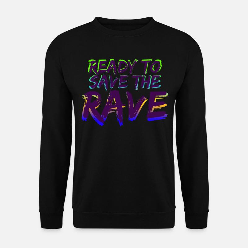 Raver Festival Techno Rave Hardtekk - Unisex Pullover - Schwarz