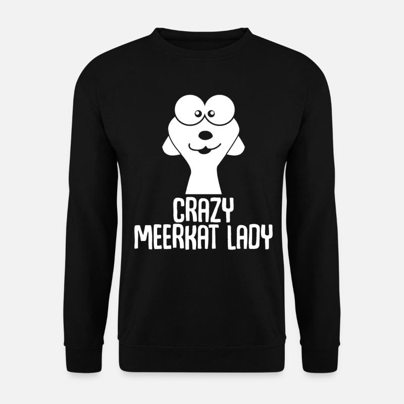 Erdmännchen Crazy Meerkat Lady - Unisex Sweatshirt - black