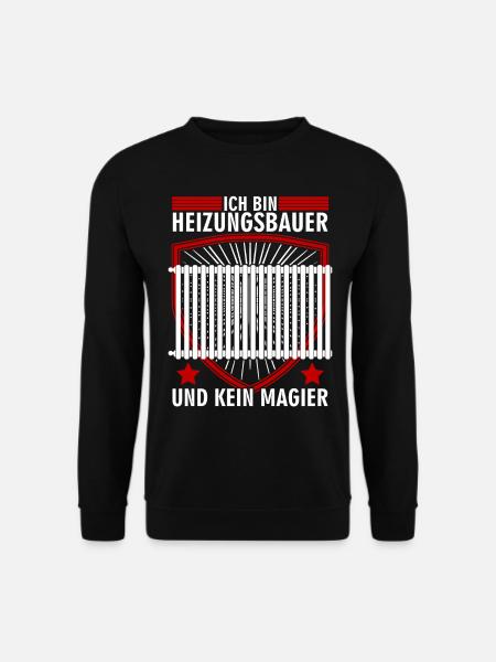 Heizungsbau Heizung Heizungsbauer - Unisex Pullover - Schwarz