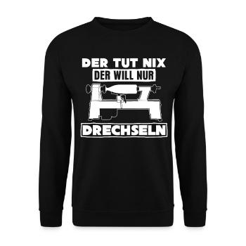 Drechsler Der tut nix der will Drechseln - Unisex Pullover - Schwarz - Vorne - Alina (178cm) & Michal (187cm)