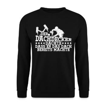Dachdecker Reim Dach decken - Unisex Pullover - Schwarz - Vorne - Alina (178cm) & Michal (187cm)