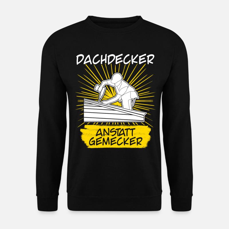 Dachdecker - Unisex Pullover - Schwarz
