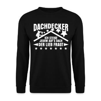 Dachdecker aufs Dach steigen - Unisex Pullover - Schwarz - Vorne - Alina (178cm) & Michal (187cm)
