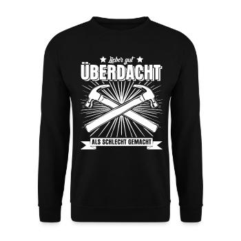 Dachdecker gut überdacht - Unisex Pullover - Schwarz - Vorne - Alina (178cm) & Michal (187cm)