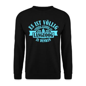 Langeoog Spruch - Unisex Pullover - Schwarz - Vorne - Alina (178cm) & Michal (187cm)