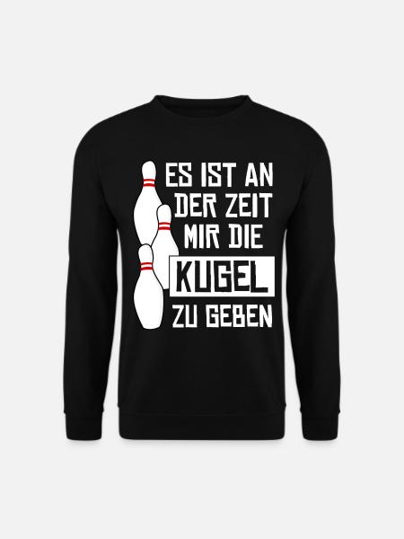 Kegeln Kugel Kegelbahn Kegelverein - Unisex Pullover - Schwarz