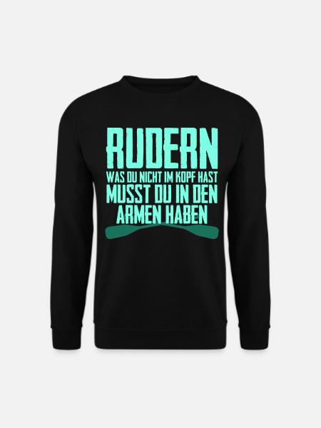 Rudern Ruderer Witz Rudersport - Unisex Pullover - Schwarz