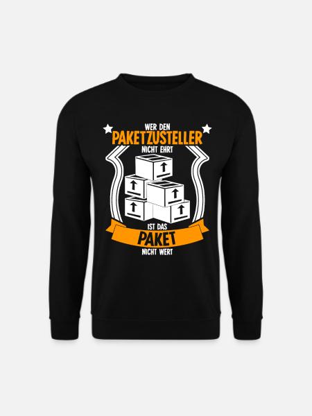 Paketzusteller Witz Paketbote - Unisex Pullover - Schwarz