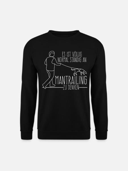 Mantrailing Suchhund Witz Mantrailer - Unisex Pullover - Schwarz