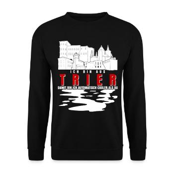 Trier Spruch Witz Trierer - Unisex Pullover - Schwarz - Vorne - Alina (178cm) & Michal (187cm)