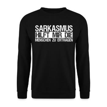 Sarkasmus Ironie lustiger Spruch - Unisex Pullover - Schwarz - Vorne - Alina (178cm) & Michal (187cm)