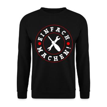 Heimwerker Einfach machen Heimwerken - Unisex Pullover - Schwarz - Vorne - Alina (178cm) & Michal (187cm)