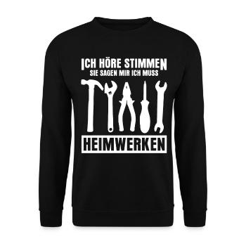 Heimwerken Witz Heimwerker - Unisex Pullover - Schwarz - Vorne - Alina (178cm) & Michal (187cm)