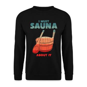 Sauna Witz Saunieren Saunisten Saunist - Unisex Pullover - Schwarz - Vorne - Alina (178cm) & Michal (187cm)